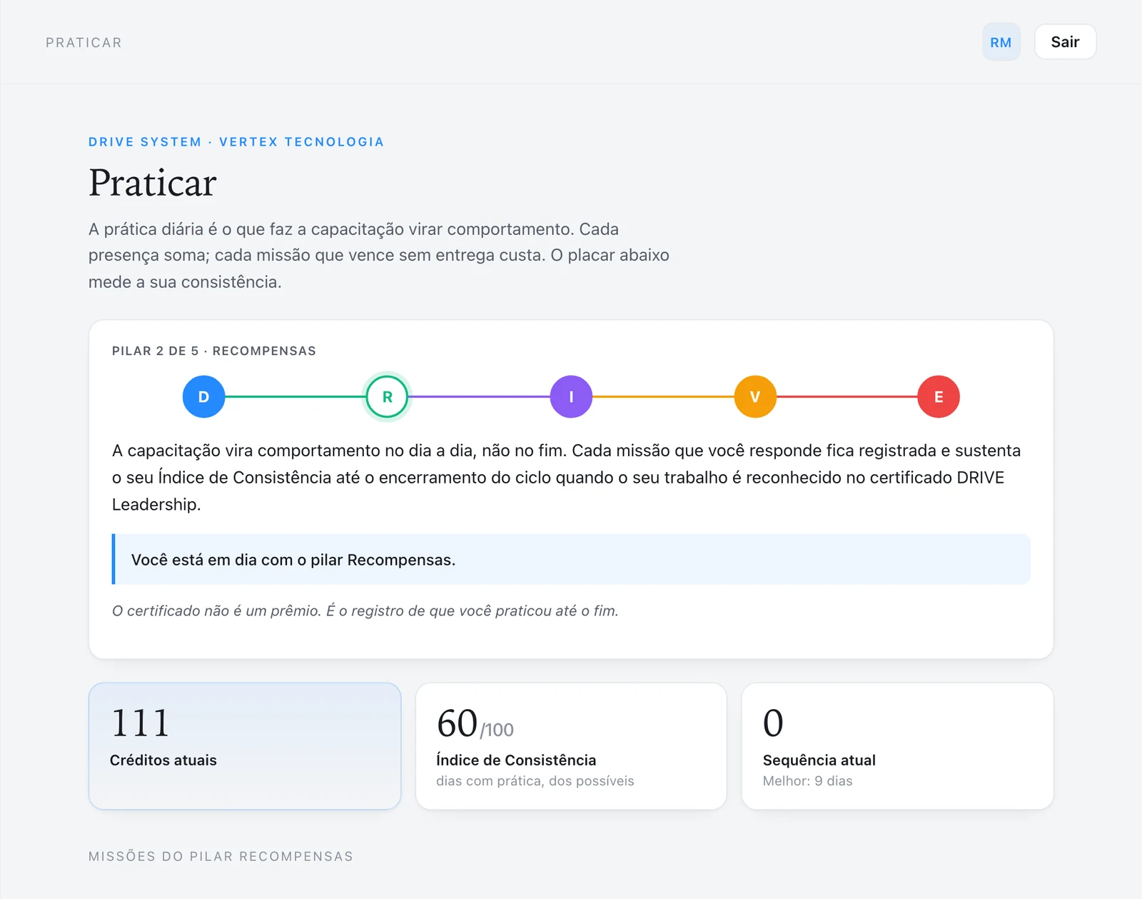 Tela Praticar: trilha dos cinco pilares, créditos acumulados, índice de consistência e sequência de dias com prática.