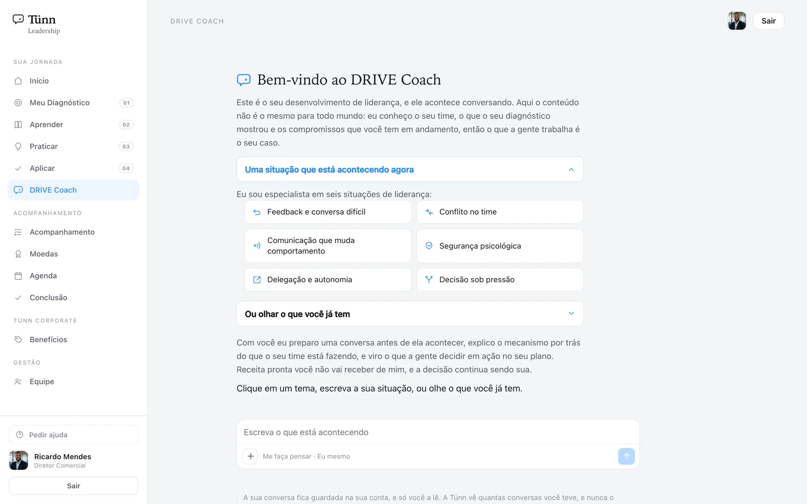 Tela do DRIVE Coach com os seis temas em que ele é especialista: feedback e conversa difícil, conflito no time, comunicação que muda comportamento, segurança psicológica, delegação e autonomia, e decisão sob pressão.