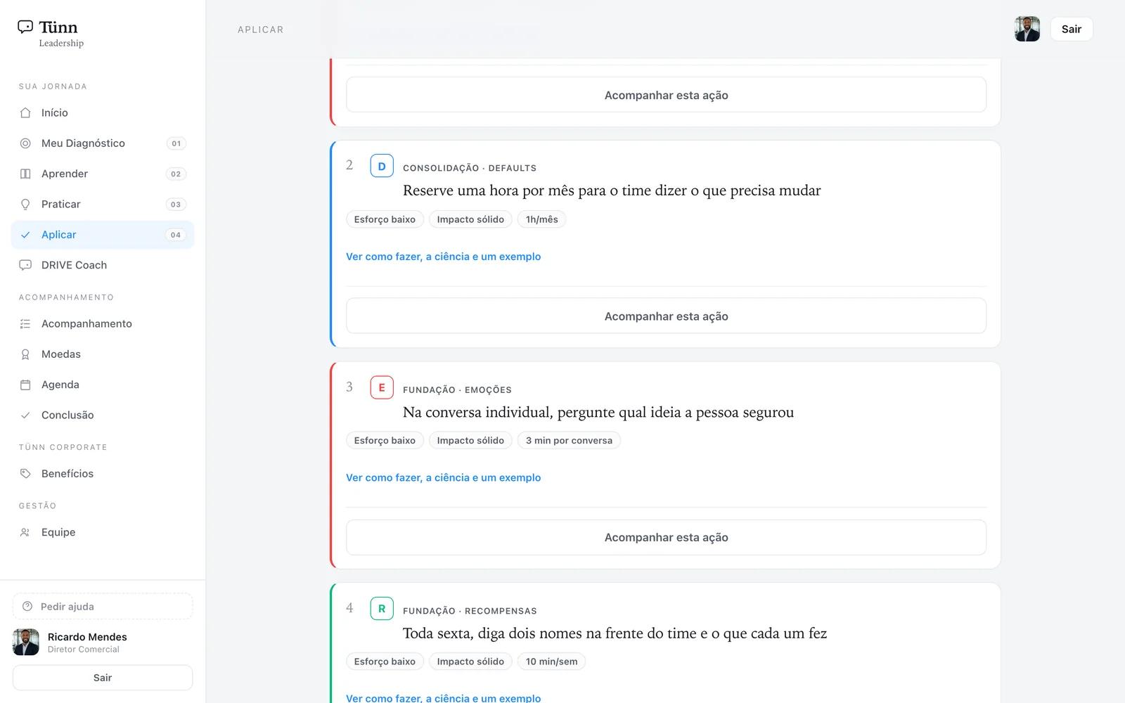 Plano de ação do líder na plataforma DRIVE, com as ações numeradas, o pilar de cada uma, o esforço, o impacto, o tempo que leva e o link para ver a ciência e um exemplo.